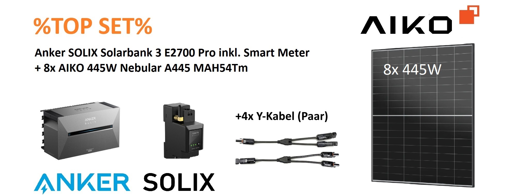 ⚡Anker 3 Pro Top Set⚡ Anker SOLIX Solarbank 3 E2700 Pro inkl. Smart Meter + 8x AIKO 445W Nebular A445 MAH54Tm
